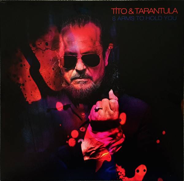 Tito &amp; Tarantula – Tarantism